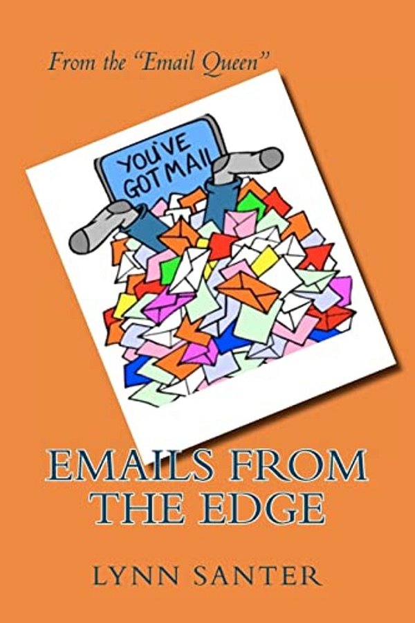 Emails From The Edge-..