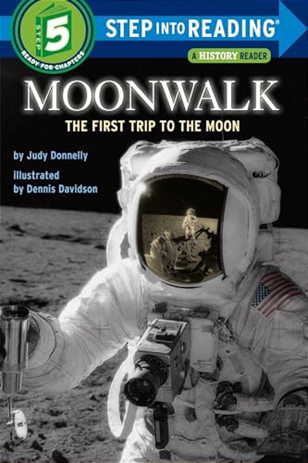 Moonwalk: The First Trip To The Moon-..