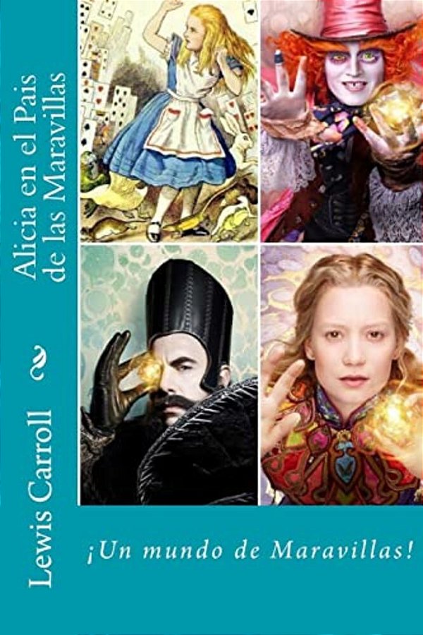 Alicia En El Pais De Las Maravillas (Spanish) Edition-..