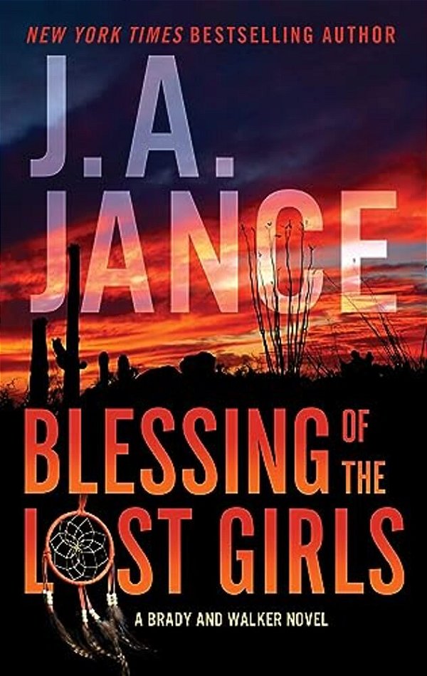 Blessing Of The Lost Girls: A Brady And Walker Family Novel-..