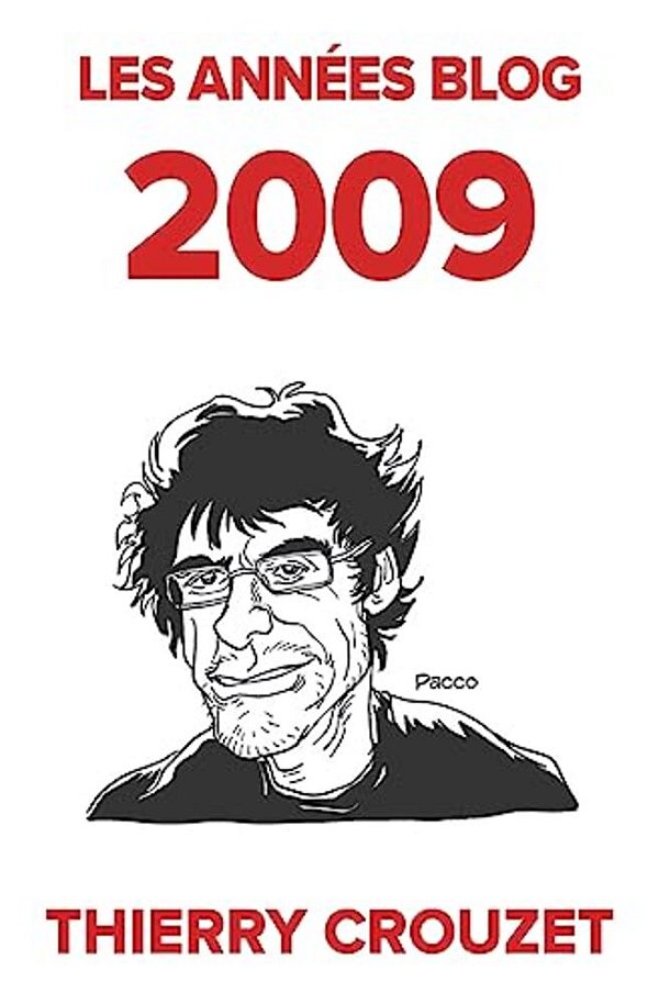 Les Années Blog 2009-..