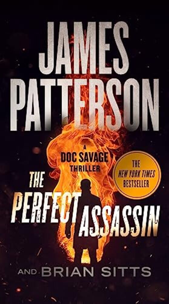 The Perfect Assassin: A Doc Savage Thriller-..