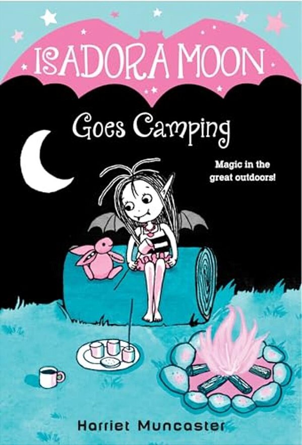 Isadora Moon Goes Camping-..