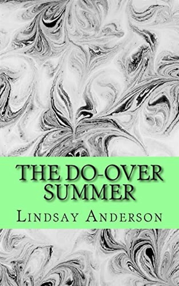 The Do-Over Summer-..