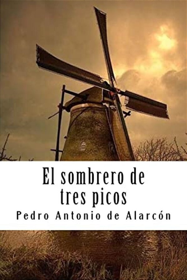 El Sombrero De Tres Picos-..