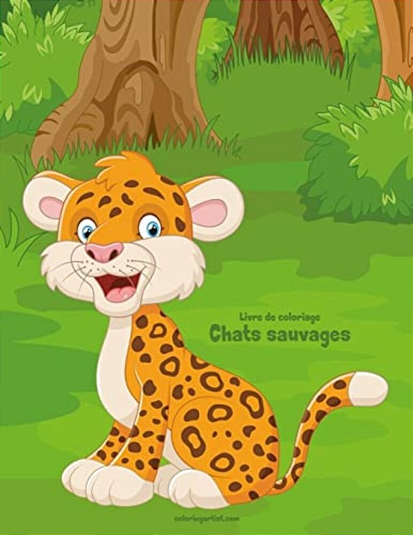 Livre De Coloriage Chats Sauvages 1 & 2-..