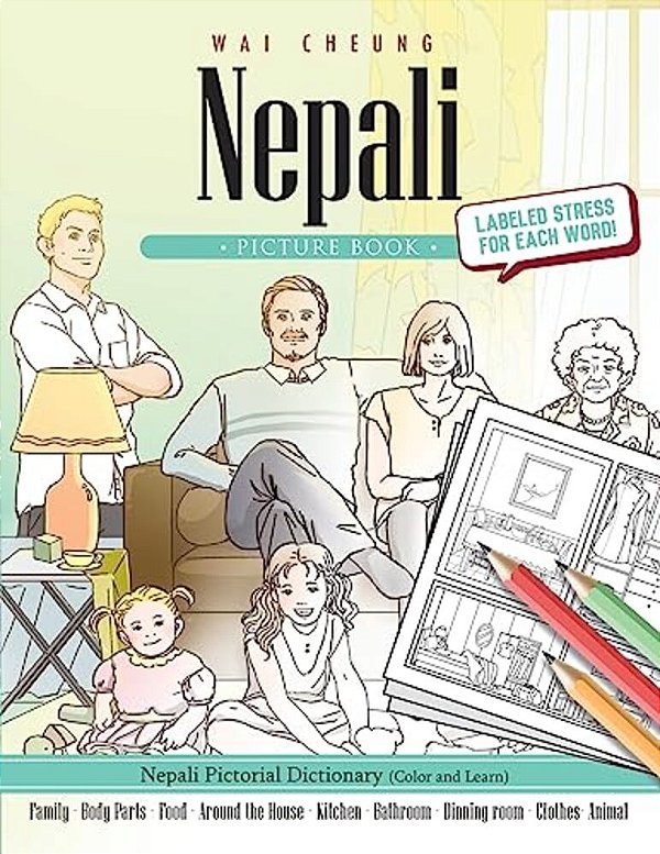 Nepali Picture Book: Nepali Pictorial Dictionary (Color And Learn)-..