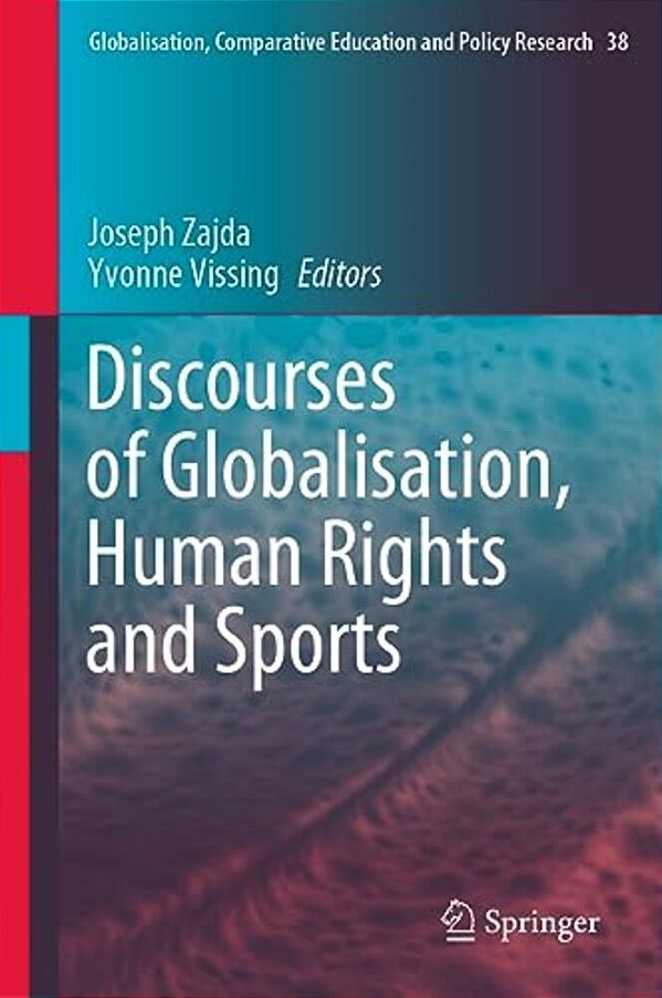 Discourses Of Globalisation, Human Rights And Sports-..