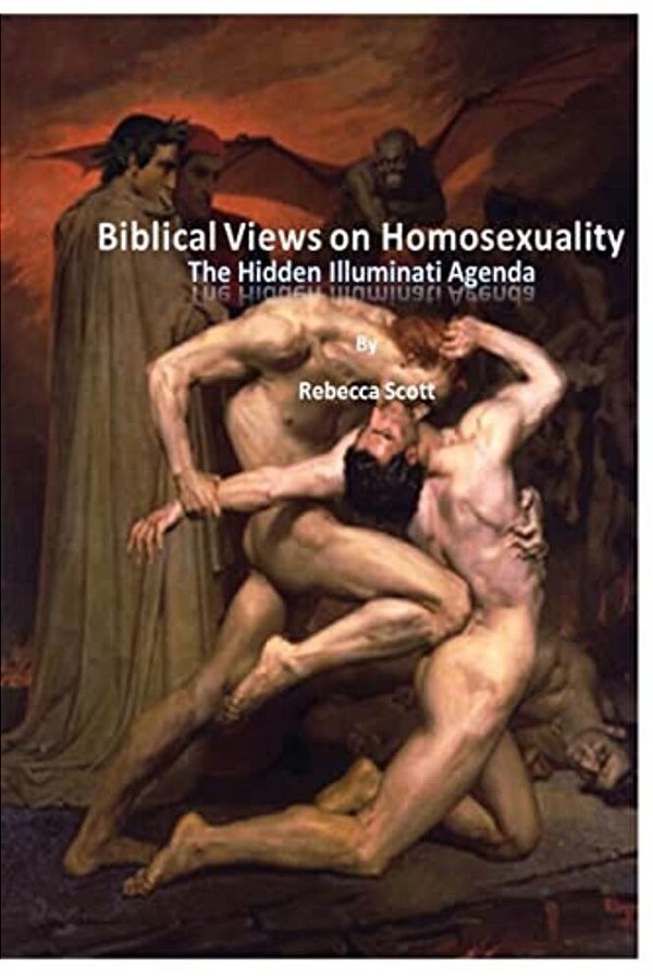 Biblical Views On Homosexuality: An Illuminati Agenda-..
