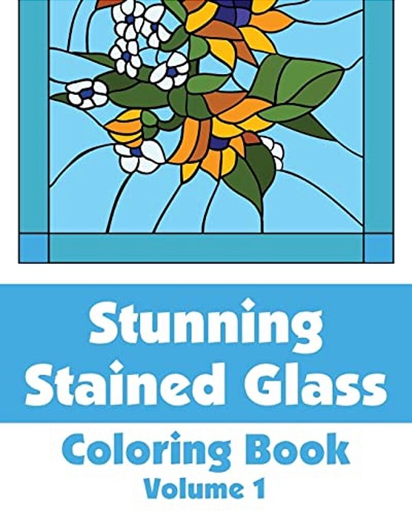 Stunning Stained Glass Coloring Book (Volume 1)-..