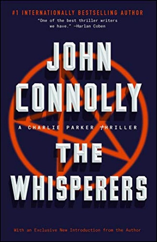 The Whisperers: A Charlie Parker Thriller-..