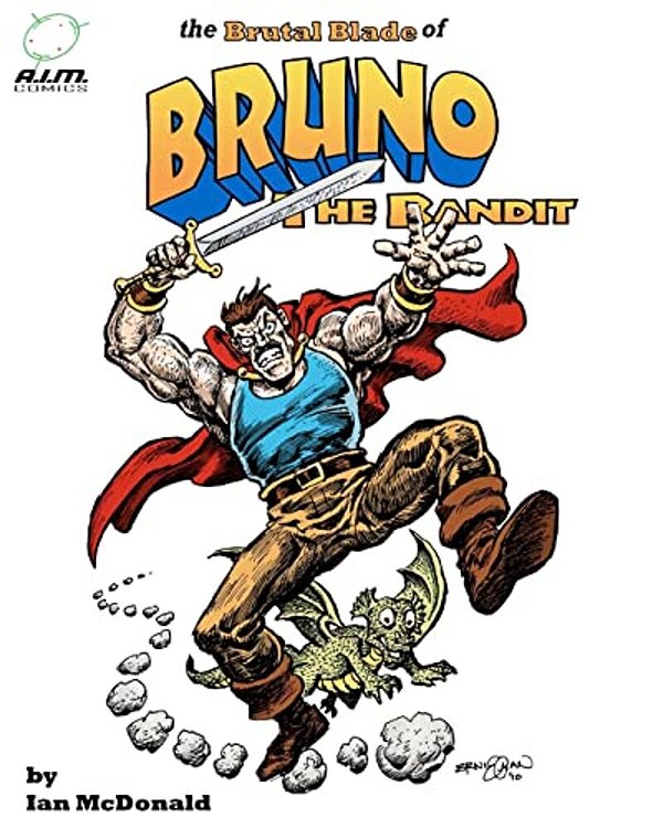 The Brutal Blade Of Bruno The Bandit-..