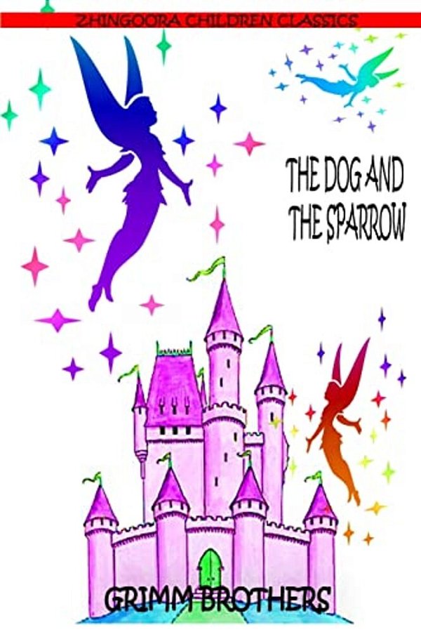 The Dog And The Sparrow-..