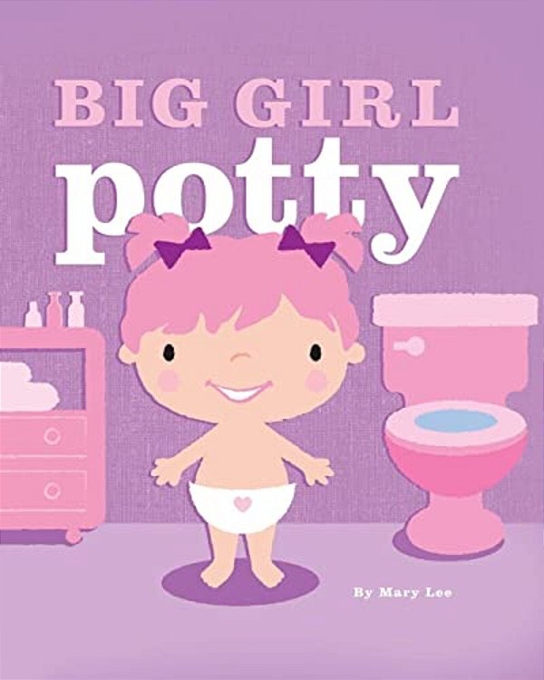 Big Girl Potty-..