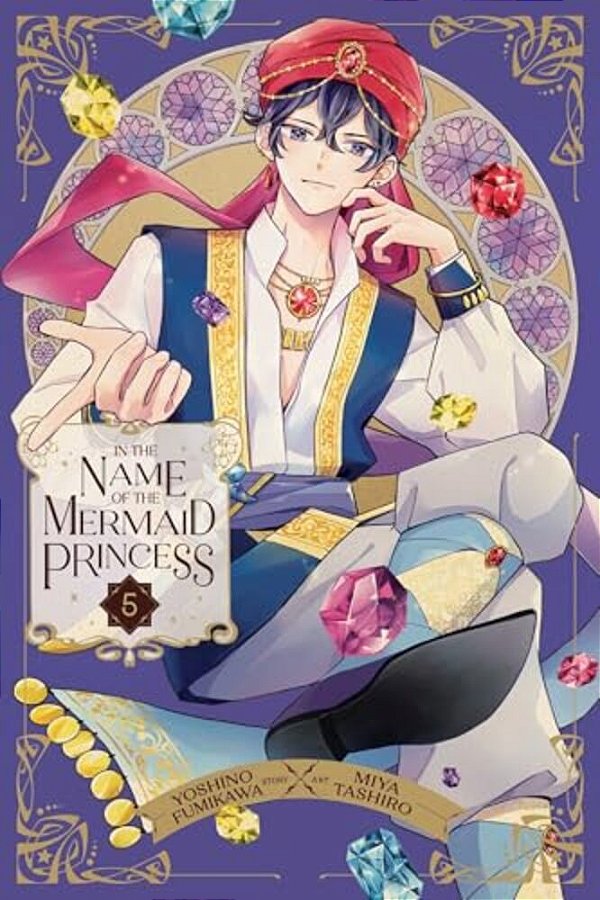 In The Name Of The Mermaid Princess, Vol. 5-..