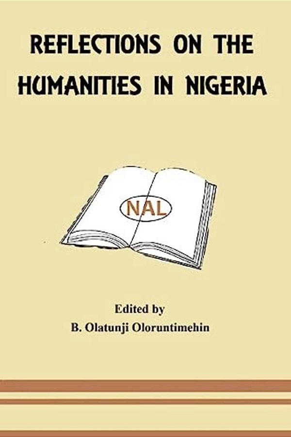 Reflections On The Humanities In Nigeria-..