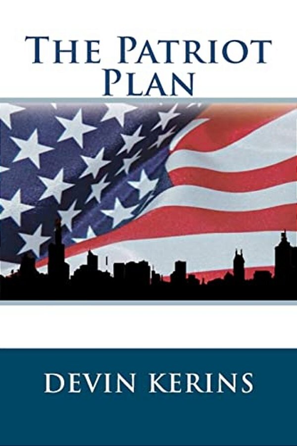 The Patriot Plan-..