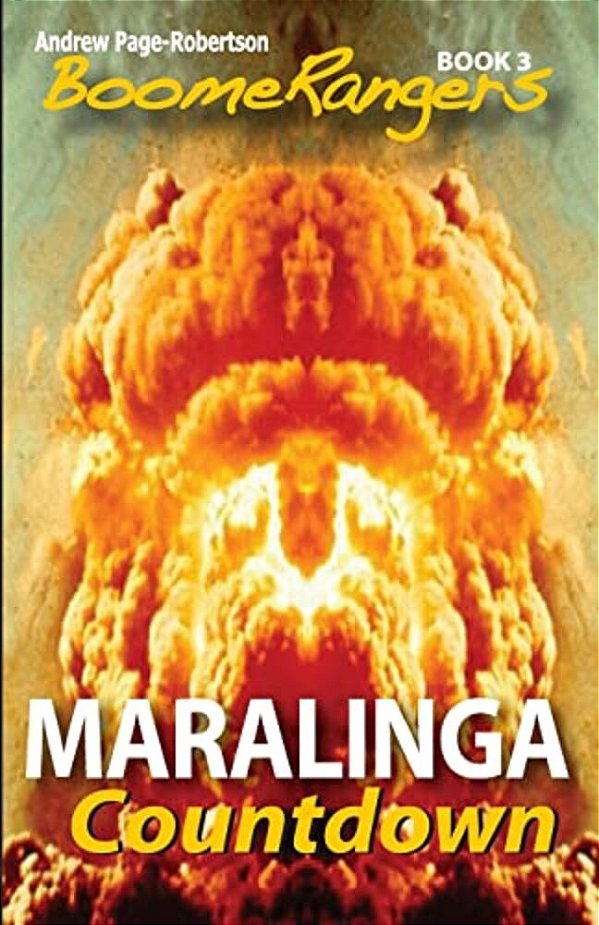 Boomerangers: Maralinga Countdown-..