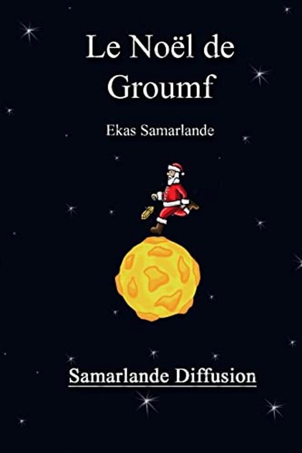 Le Noël De Groumf-..