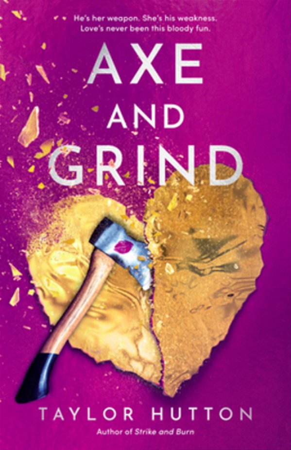Axe And Grind-..