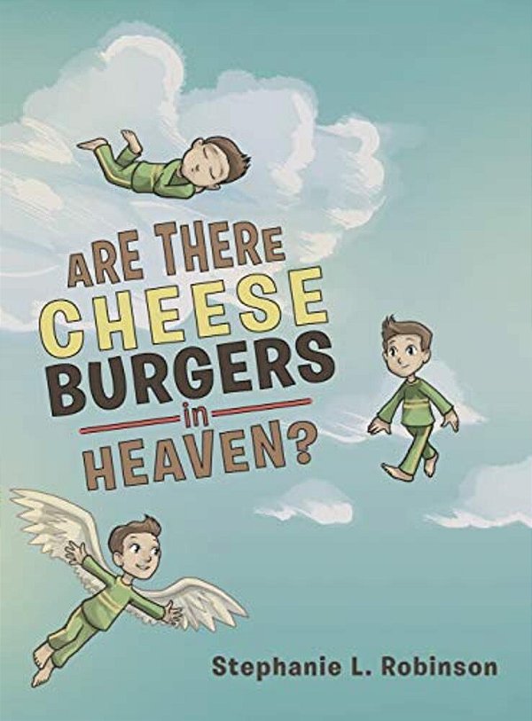 Are There Cheeseburgers In Heaven?-..