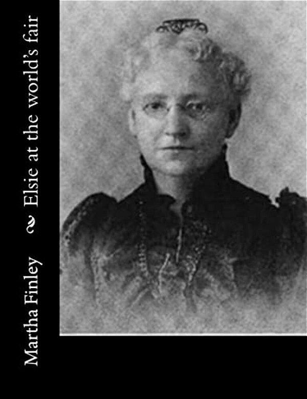 Elsie At The World's Fair-..