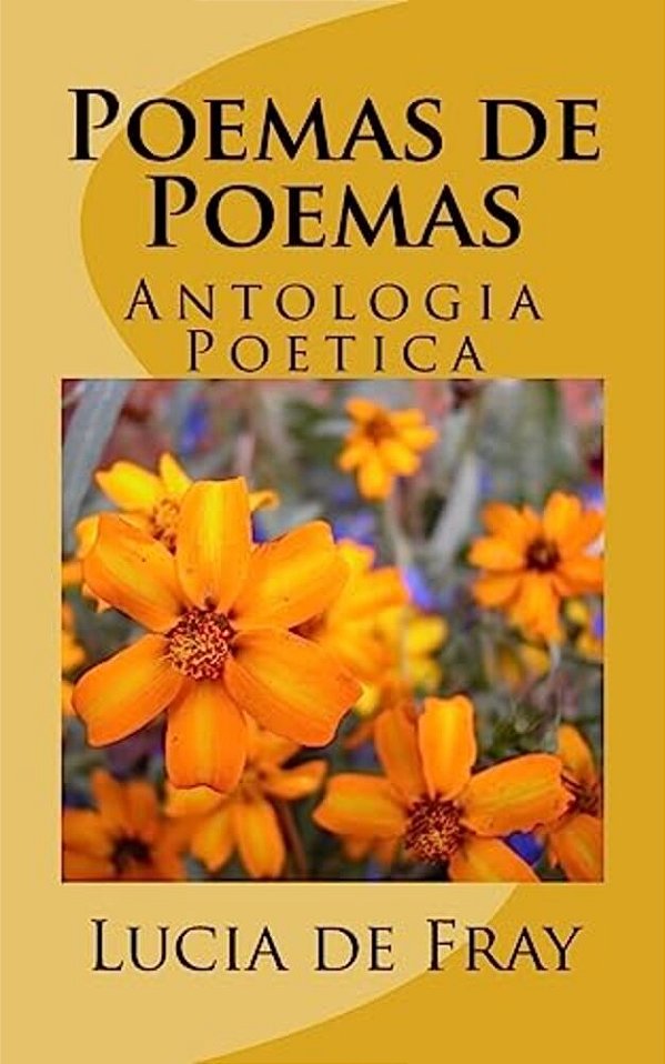 Poemas De Lucia De Fray: Antologia Poetica-..