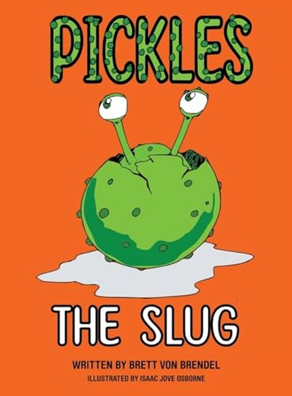 Pickles The Slug-..