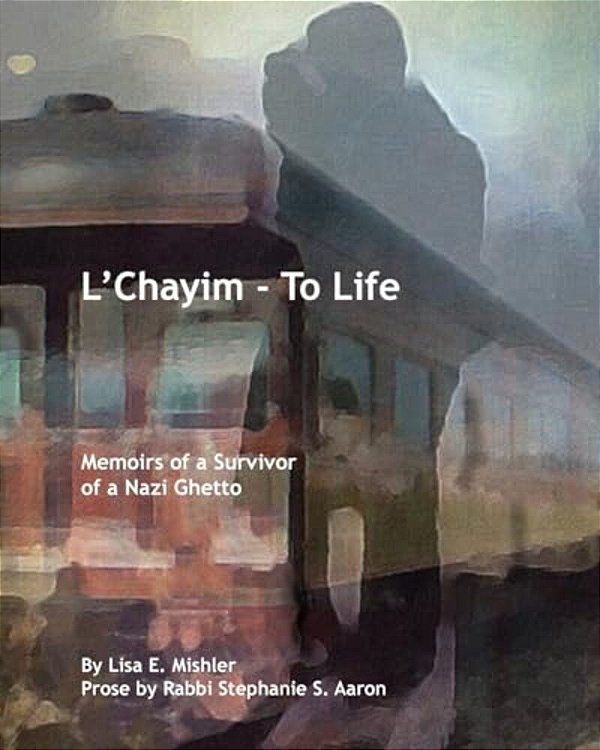 L'Chayim - To Life: Memoirs Of A Survivor Of A Nazi Ghetto-..