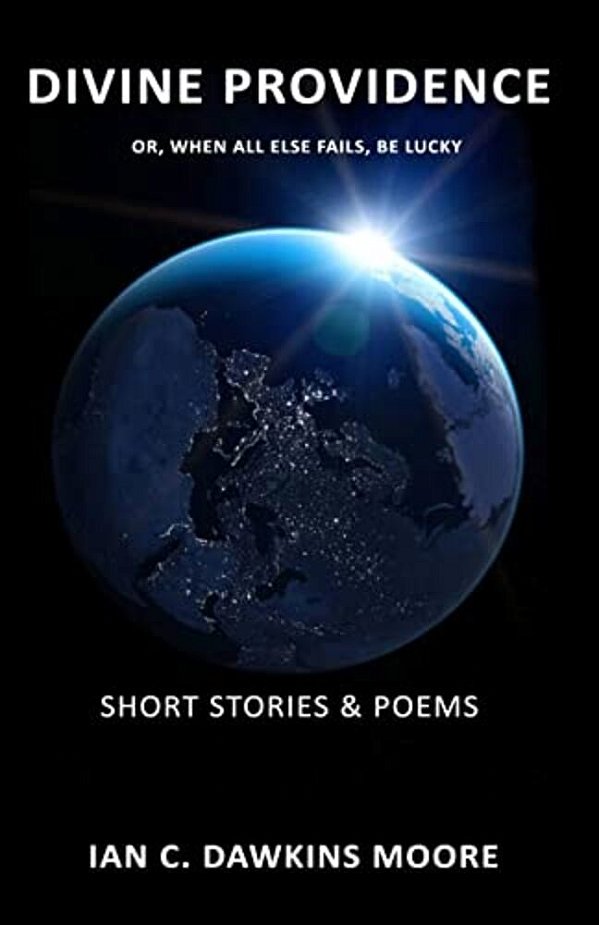 Divine Providence: When All Else Fails - Be Lucky-..