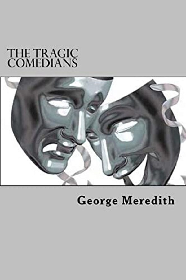 The Tragic Comedians-..
