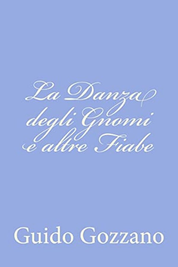 La Danza Degli Gnomi E Altre Fiabe-..