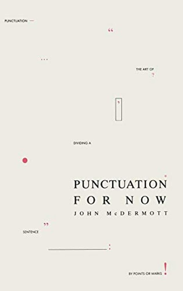 Punctuation For Now-..