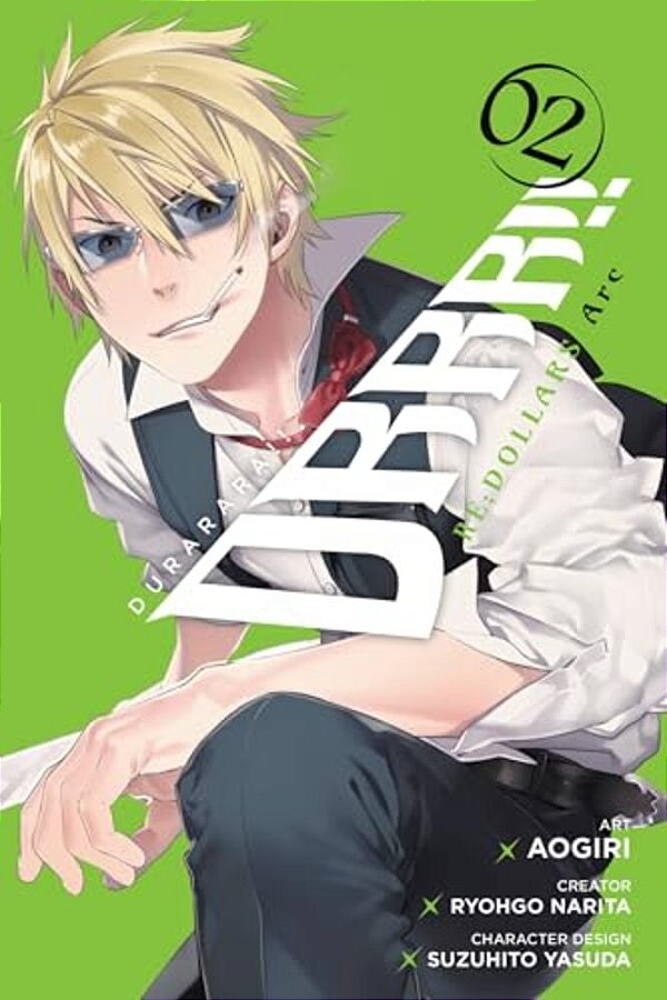 Durarara!! Re; Dollars Arc, Vol. 2-..