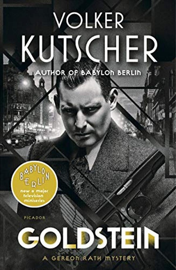 Goldstein: A Gereon Rath Mystery-..