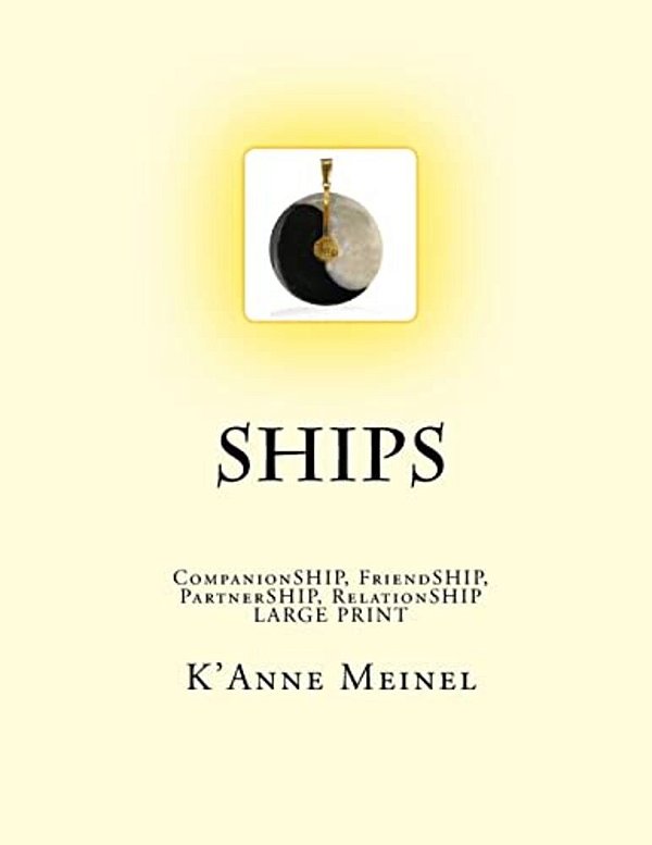 Ships: Companionship, Friendship, Partnership, Relationship-..