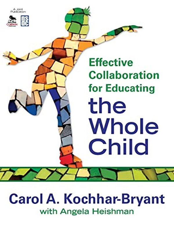 Effective Collaboration For Educating The Whole Child-..
