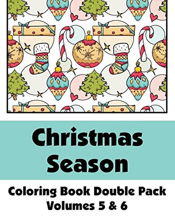 Christmas Season Coloring Book Double Pack (Volumes 5 & 6)-..
