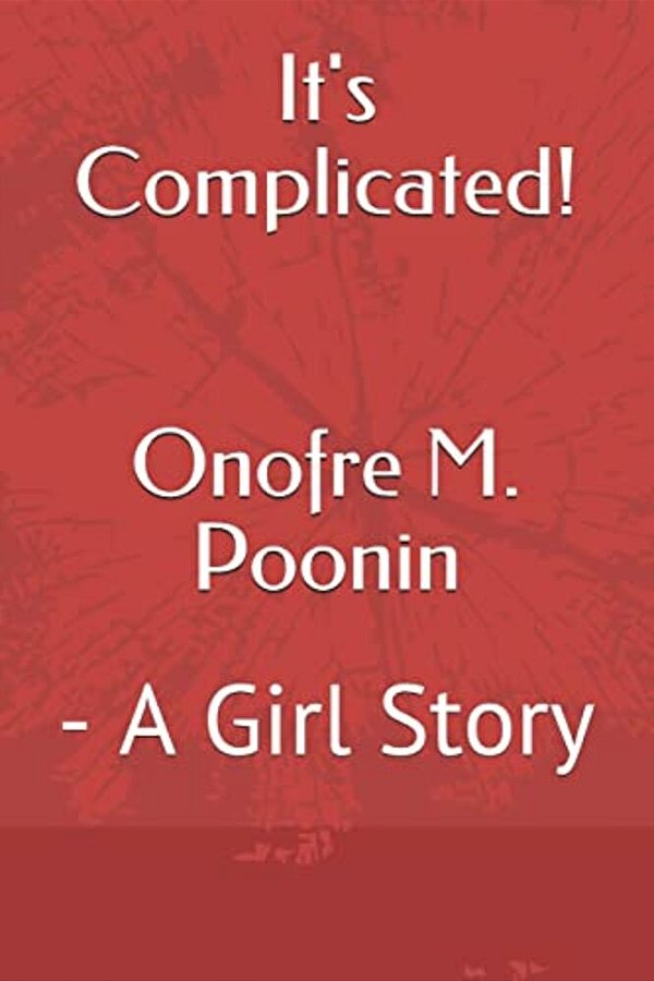 It's Complicated!: - A Girl Story-..