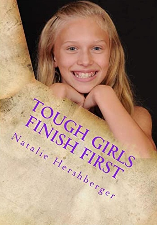 Tough Girls Finish First-..