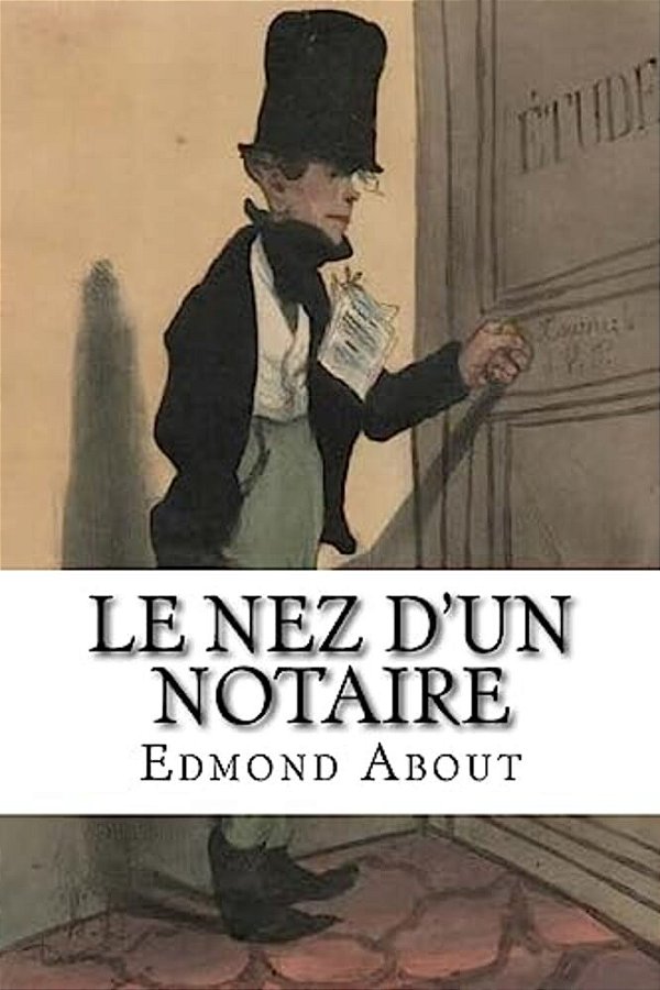 Le Nez D'Un Notaire-..