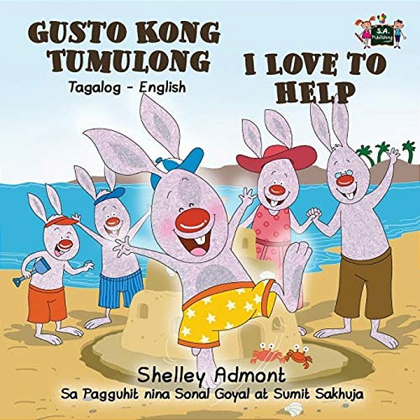 I Love To Help: Tagalog English Bilingual Edition-..