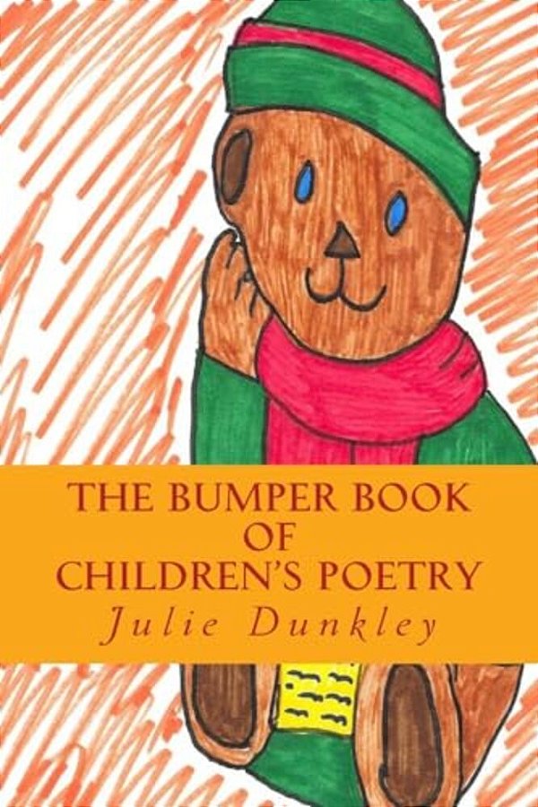The Bumper Book Of Children's Poetry: Picture/Poetry Book-..