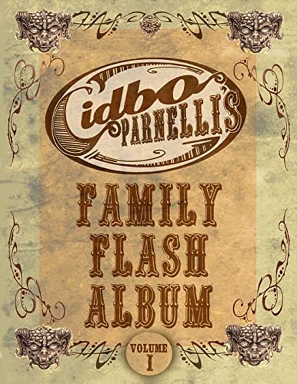 Cidbo Parnelli's Family Flash Album: Cidbo Parnelli's Family Flash Album-..