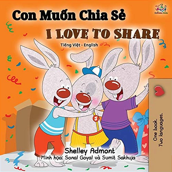 I Love To Share (Vietnamese English Bilingual Book)-..