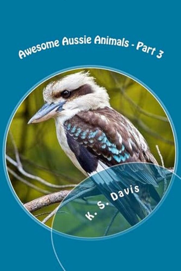 Awesome Aussie Animals - Part 3-..
