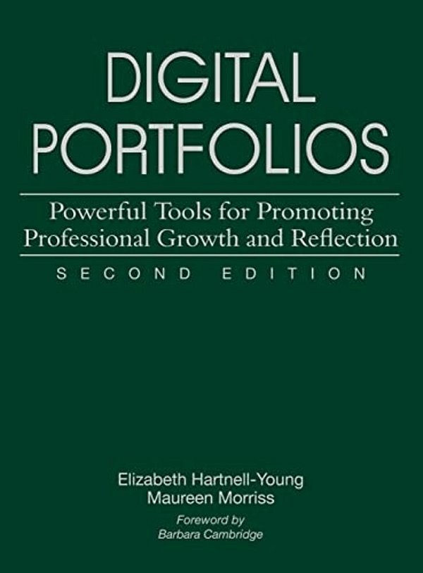 Digital Portfolios: Powerful Tools For Promoting Professional Growth And Reflection-..