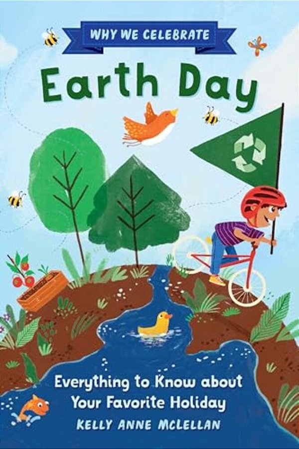Why We Celebrate Earth Day: Everything To Know About Your Favorite Holiday-..