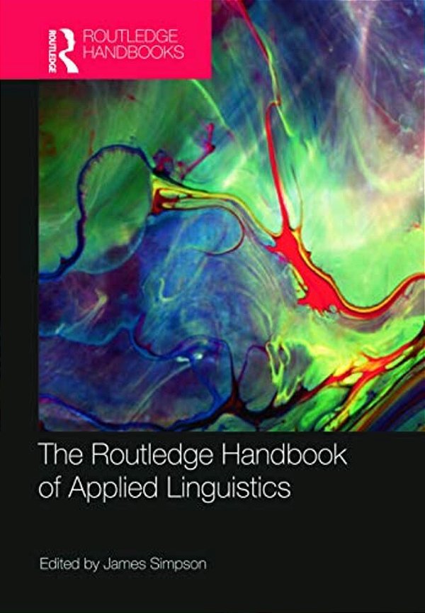 The Routledge Handbook Of Applied Linguistics-..