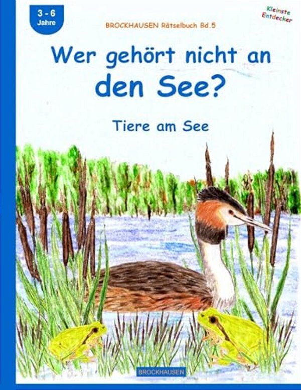 Brockhausen Rätselbuch Bd.5: Wer Gehört Nicht An Den See?: Tiere Am See-..